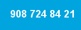 908 724 84 21 908 724 84 21